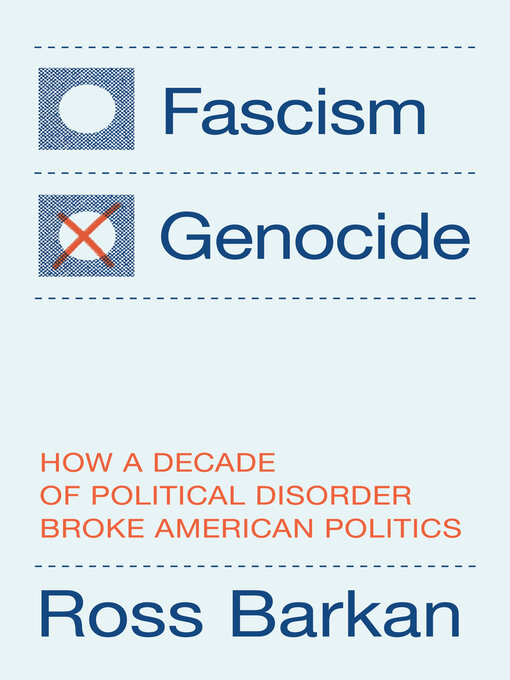 Title details for Fascism or Genocide by Ross Barkan - Available